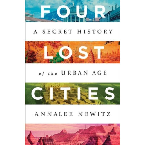 WW Norton & Co Four Lost Cities (inbunden, eng)