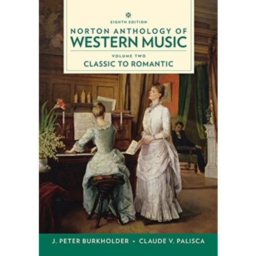 WW Norton & Co Norton Anthology of Western Music (bok, spiral, eng)