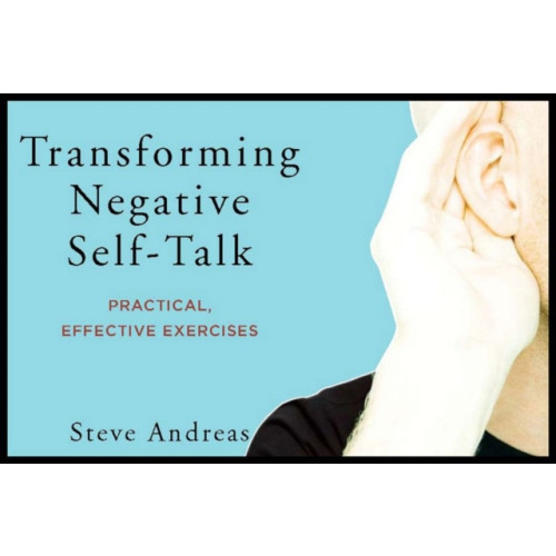 WW Norton & Co Transforming Negative Self-Talk (häftad, eng)