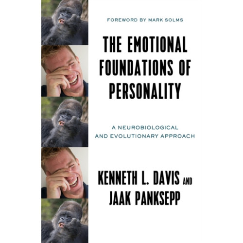 WW Norton & Co The Emotional Foundations of Personality (inbunden, eng)