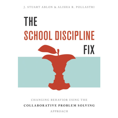 WW Norton & Co The School Discipline Fix (häftad, eng)