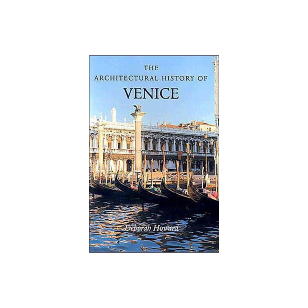 Produktbild för The Architectural History of Venice (häftad, eng)