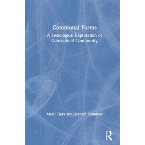 Taylor & francis ltd Communal Forms (inbunden, eng)