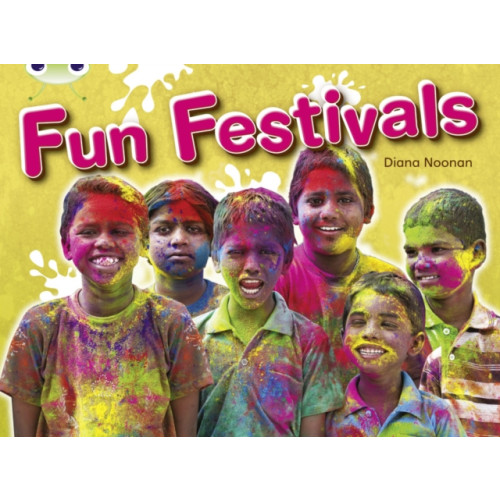 Pearson Education Limited Bug Club Guided Non Fiction Year 2 Orange B Fun Festivals (häftad, eng)
