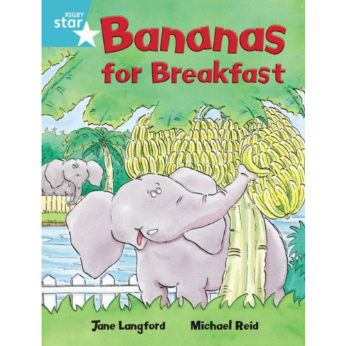 Pearson Education Limited Rigby Star Independent Turquoise Reader 4 Bananas for Breakfast (häftad, eng)