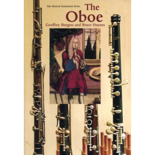 Yale university press The Oboe (häftad, eng)