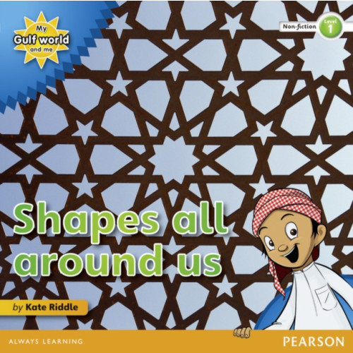 Pearson Education Limited My Gulf World and Me Level 1 non-fiction reader: Shapes all around us (häftad, eng)