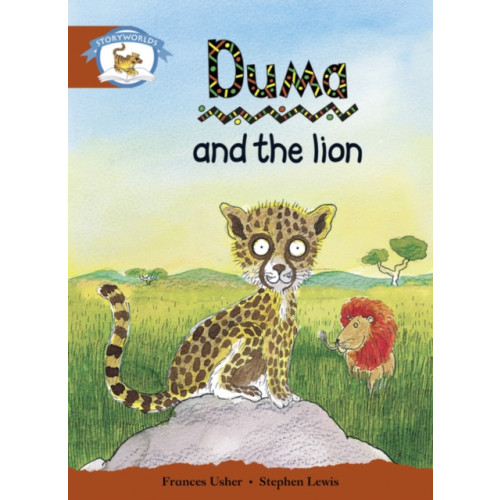 Pearson Education Limited Literacy Edition Storyworlds Stage 7, Animal World, Duma and the Lion (häftad, eng)
