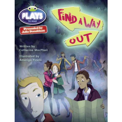 Pearson Education Limited Bug Club Julia Donaldson Plays Red (KS2)/5C-5B Find a Way Out (häftad, eng)