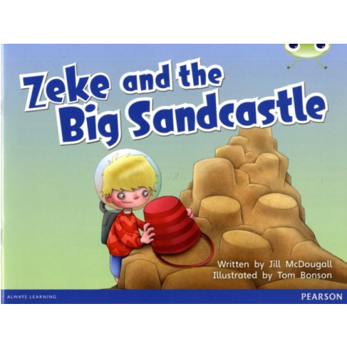 Pearson Education Limited Bug Club Guided Fiction Year 1 Blue B Zeke and the Big Sandcastle (häftad, eng)