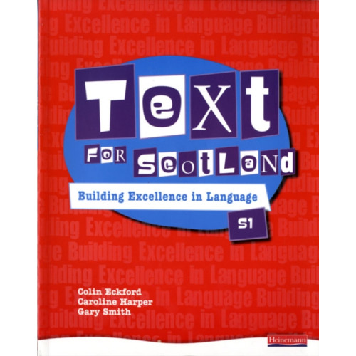Pearson Education Limited Text for Scotland: Building Excellence in Language Book 1 (häftad, eng)