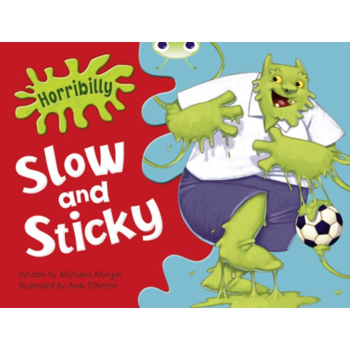 Pearson Education Limited Bug Club Guided Fiction Year 1 Green A Horribilly: Slow and Sticky (häftad, eng)