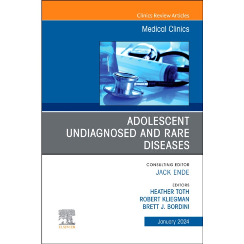 Elsevier Health Sciences Adolescent Undiagnosed and Rare Diseases, An Issue of Medical Clinics of North America (inbunden, eng)