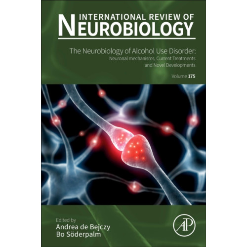 Elsevier Science Publishing Co Inc The neurobiology of Alcohol Use Disorder (inbunden, eng)