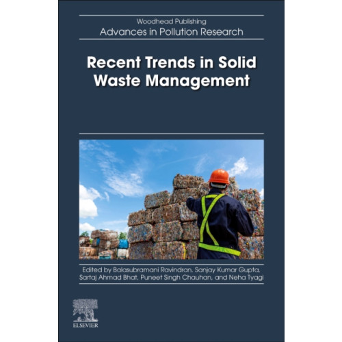 Elsevier - Health Sciences Division Recent Trends in Solid Waste Management (häftad, eng)