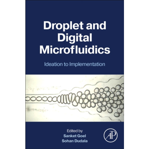 Elsevier Science Publishing Co Inc Droplet and Digital Microfluidics (häftad, eng)