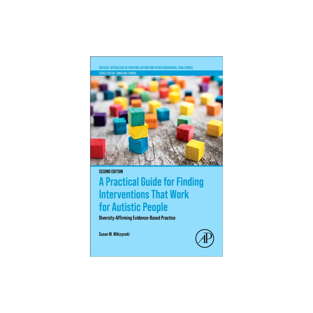 Produktbild för A Practical Guide for Finding Interventions That Work for Autistic People (häftad, eng)