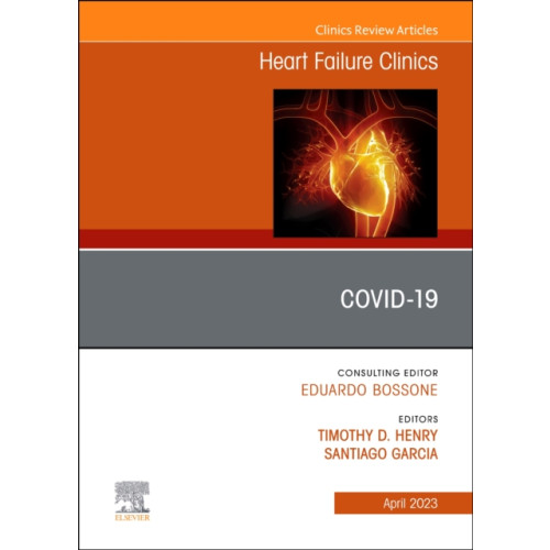 Elsevier Health Sciences Covid-19, An Issue of Heart Failure Clinics (inbunden, eng)