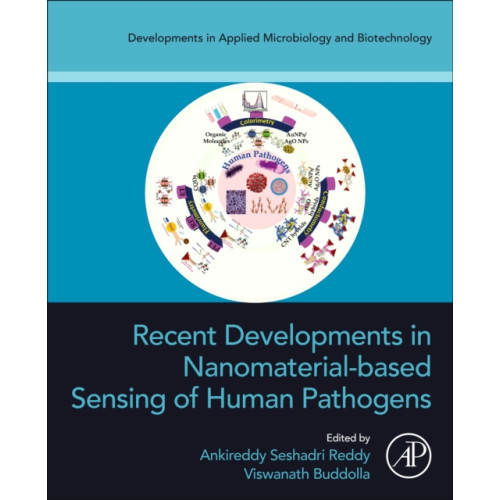 Elsevier Science Publishing Co Inc Recent Developments in Nanomaterial-based Sensing of Human Pathogens (häftad, eng)