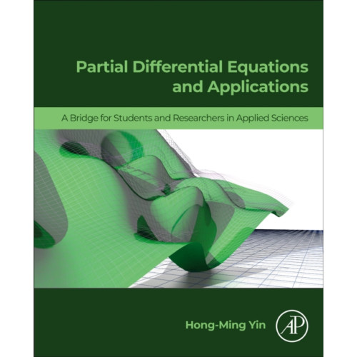 Elsevier Science Publishing Co Inc Partial Differential Equations and Applications (häftad, eng)