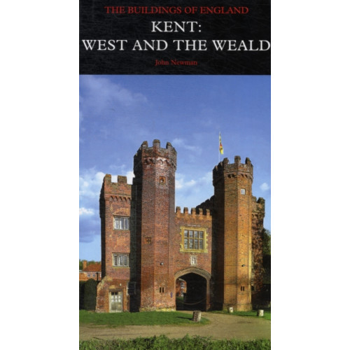 Yale university press Kent: West and the Weald (inbunden, eng)