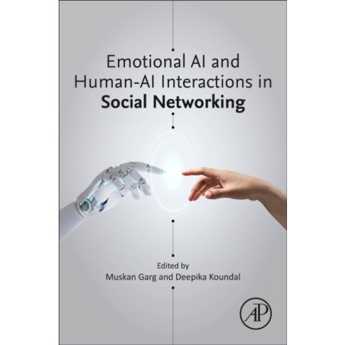 Elsevier Science Publishing Co Inc Emotional AI and Human-AI Interactions in Social Networking (häftad, eng)