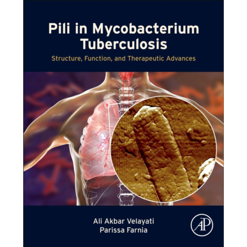 Elsevier Science Publishing Co Inc Pili in Mycobacterium Tuberculosis (häftad, eng)