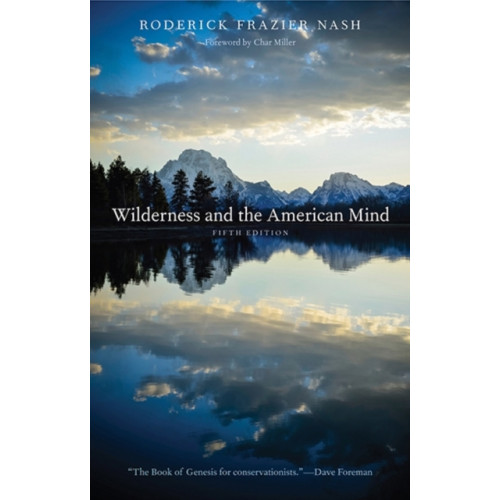 Yale university press Wilderness and the American Mind (häftad, eng)