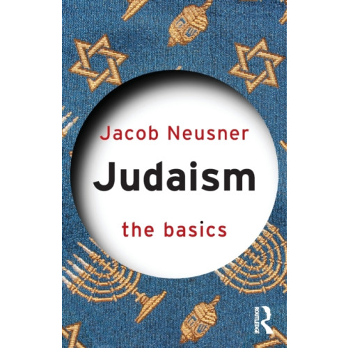 Taylor & francis ltd Judaism: The Basics (häftad, eng)