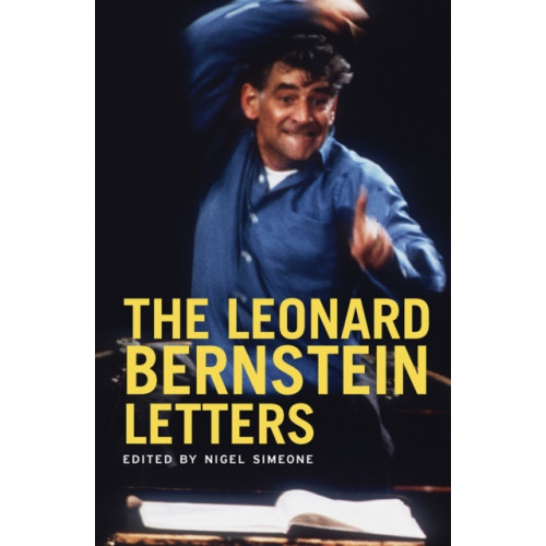 Yale university press The Leonard Bernstein Letters (häftad, eng)