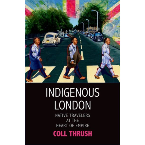 Yale university press Indigenous London (inbunden, eng)