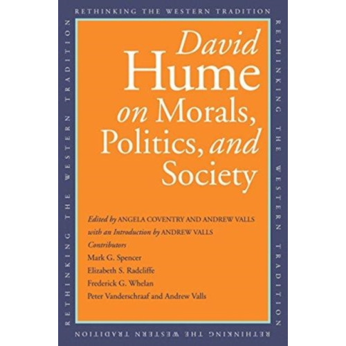 Yale university press David Hume on Morals, Politics, and Society (häftad, eng)
