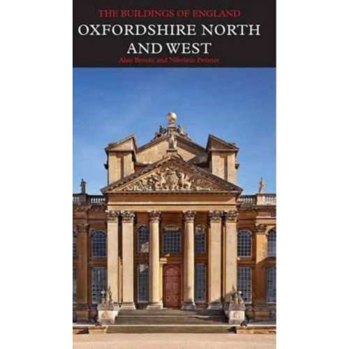 Yale university press Oxfordshire North and West (inbunden, eng)
