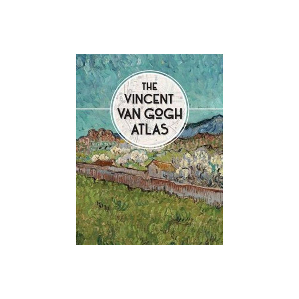 Produktbild för The Vincent van Gogh Atlas (inbunden, eng)