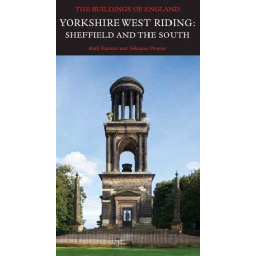 Yale university press Yorkshire West Riding: Sheffield and the South (inbunden, eng)