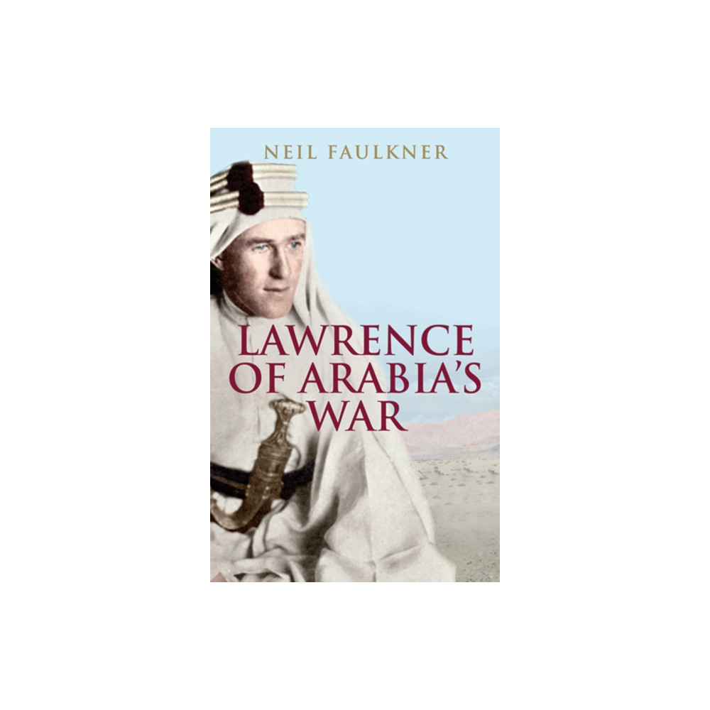 Produktbild för Lawrence of Arabia's War (häftad, eng)