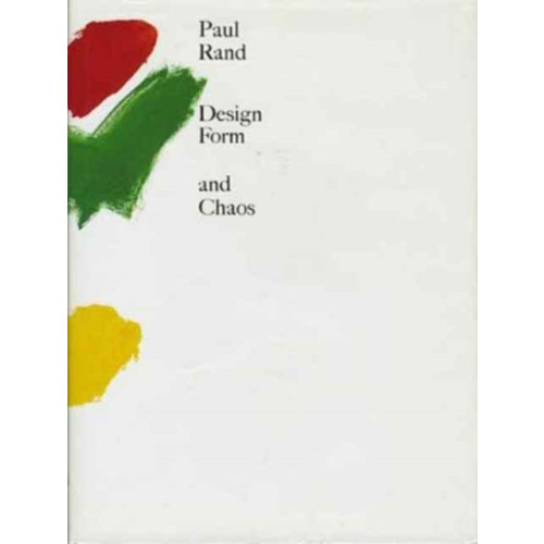 Yale university press Design, Form, and Chaos (inbunden, eng)