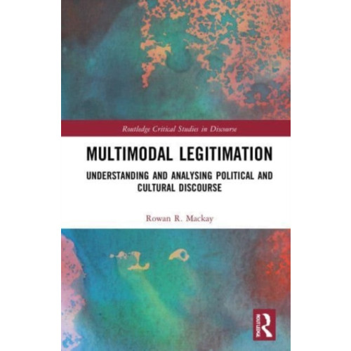 Taylor & francis ltd Multimodal Legitimation (häftad, eng)