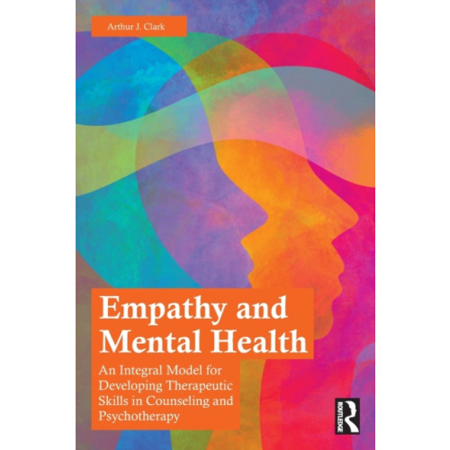 Taylor & francis ltd Empathy and Mental Health (häftad, eng)