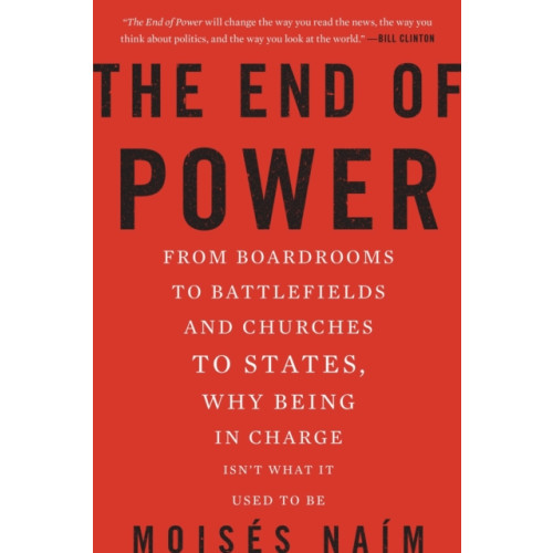 Basic Books The End of Power (häftad, eng)