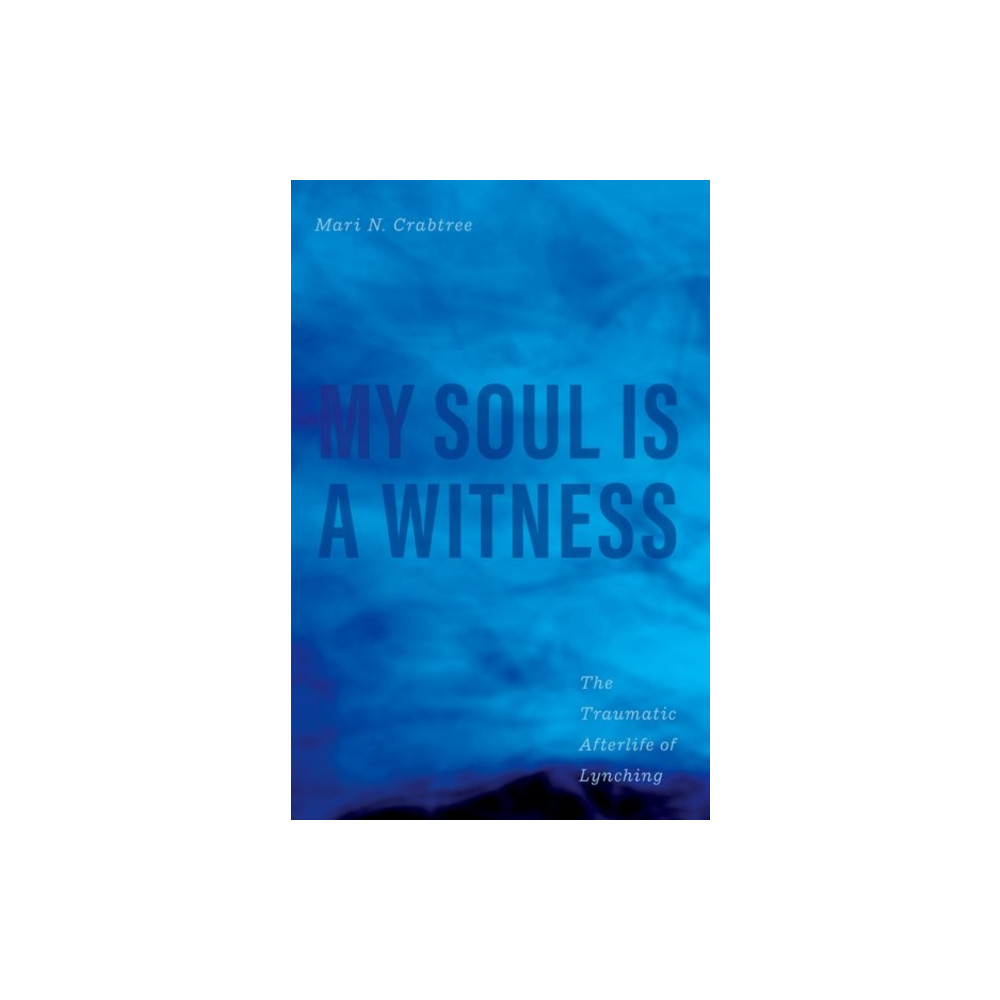Produktbild för My Soul Is a Witness (inbunden, eng)