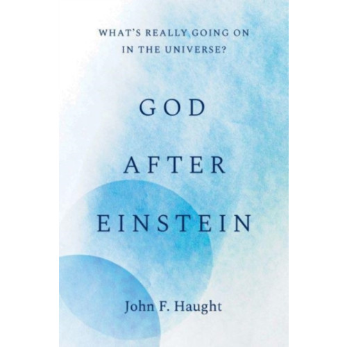 Yale university press God after Einstein (inbunden, eng)