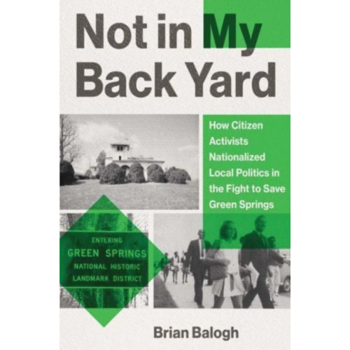 Yale university press Not in My Backyard (inbunden, eng)