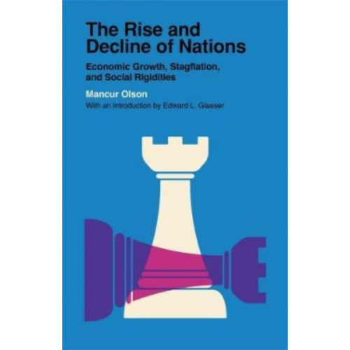 Yale university press The Rise and Decline of Nations (häftad, eng)