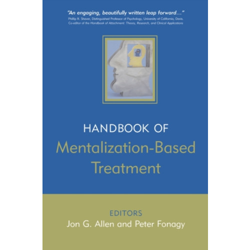 John Wiley & Sons Inc The Handbook of Mentalization-Based Treatment (häftad, eng)