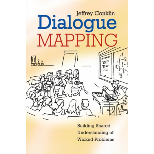 John Wiley & Sons Inc Dialogue Mapping (häftad, eng)