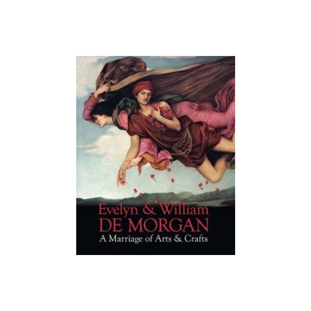 Produktbild för Evelyn & William De Morgan (inbunden, eng)