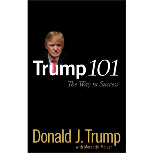 John Wiley & Sons Inc Trump 101 (inbunden, eng)