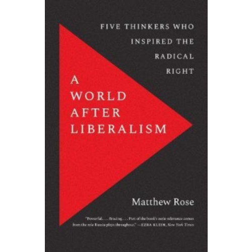 Yale university press A World after Liberalism (häftad, eng)