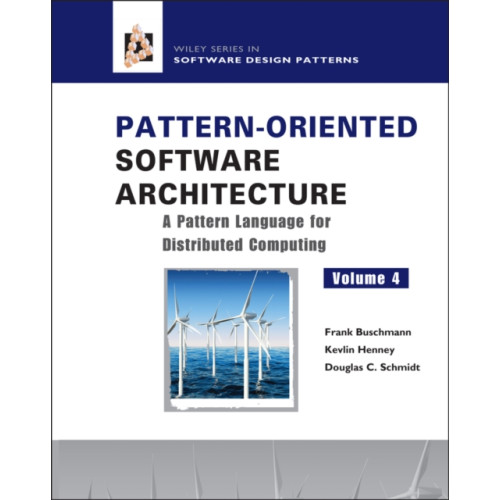 John Wiley & Sons Inc Pattern-Oriented Software Architecture, A Pattern Language for Distributed Computing (inbunden, eng)